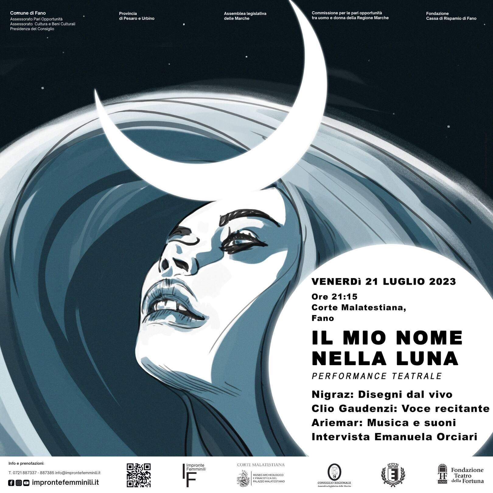 IL MIO NOME NELLA LUNA" PERFORMANCE TEATRALE E LIVE PAINTING SOTTO LA LUNA DELLA CORTE MALATESTIANA